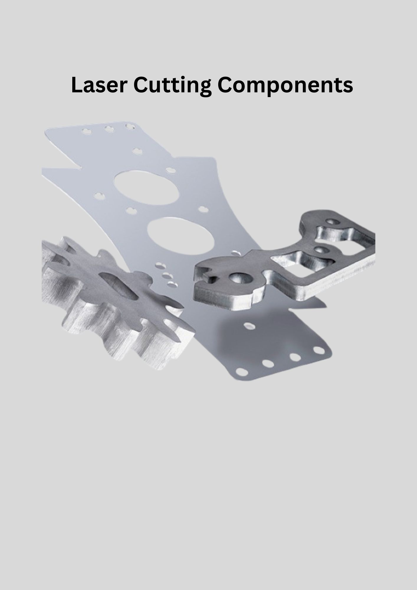Laser Cutting Components