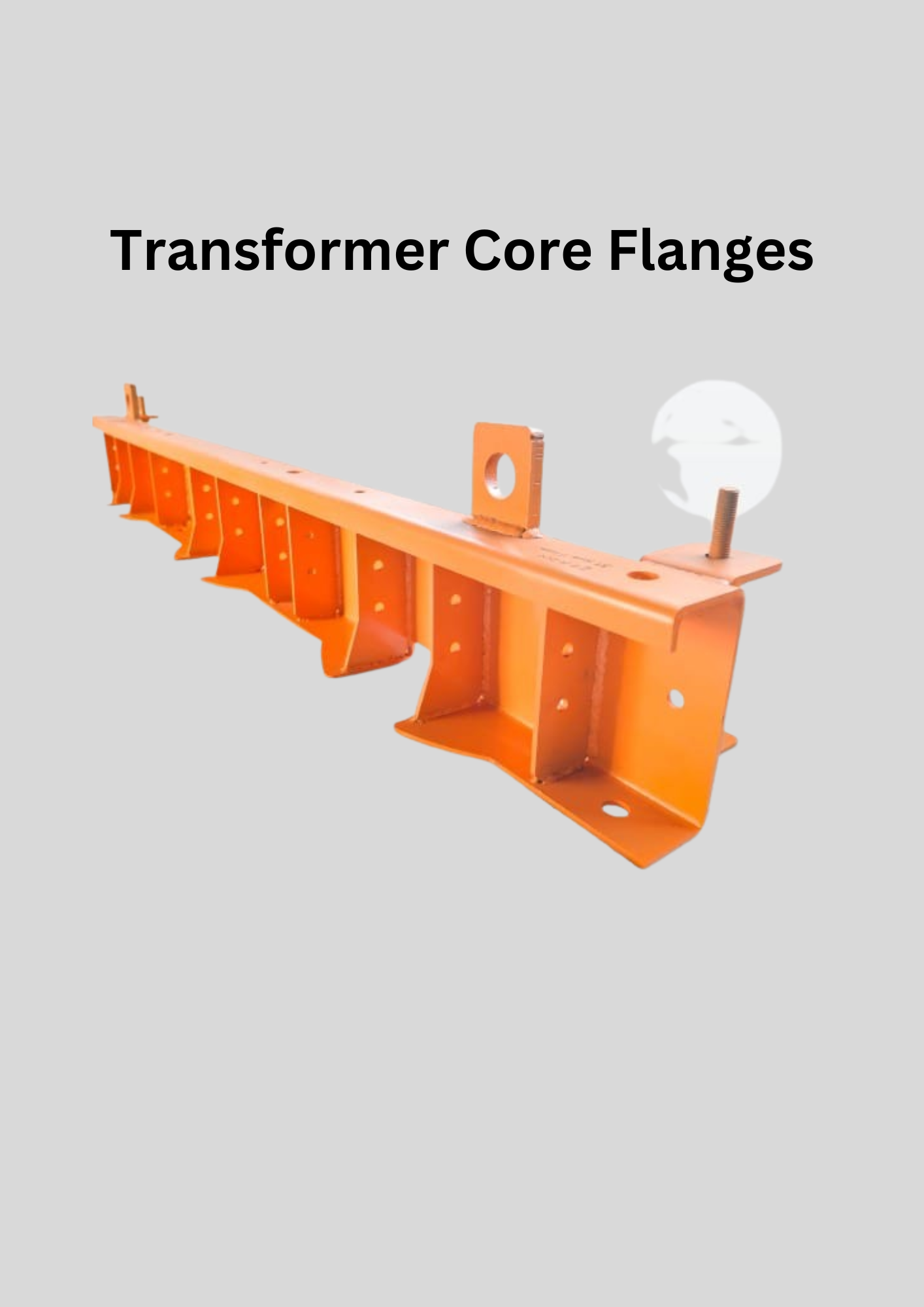 Transformer Core Flanges